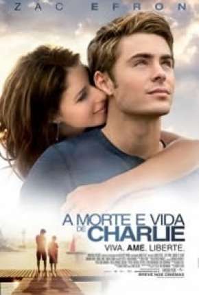 A Morte e Vida de Charlie - Charlie St. Cloud Torrent Download