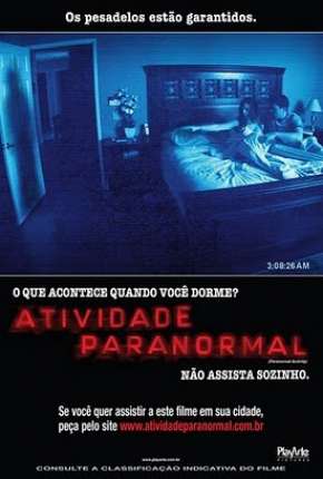 Atividade Paranormal 1, 2 e 3 Torrent Download