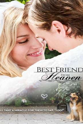 Best Friend from Heaven - Legendado Torrent Download