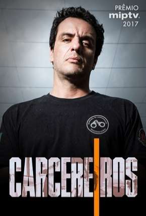 Carcereiros - 1ª Temporada Torrent Download