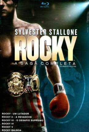 Coleção Rocky Balboa a Saga Completa - Todos os Filmes Torrent Download