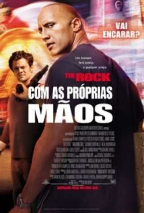 Com as Próprias Mãos Torrent Download