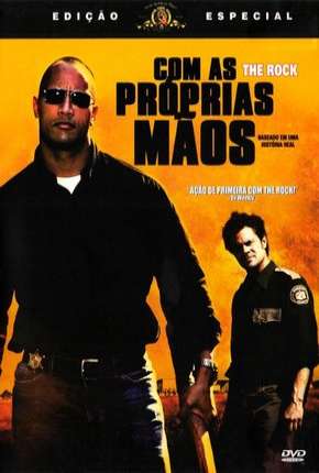 Com as Próprias Mãos - Walking Tall Torrent Download