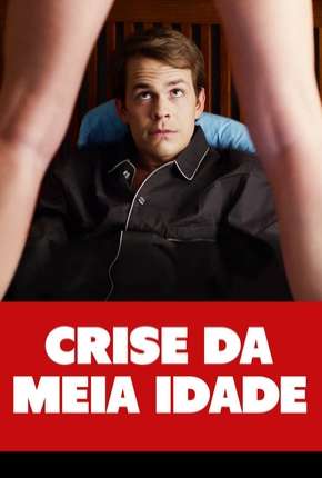 Crise da Meia Idade Torrent Download