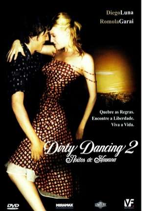 Dirty Dancing 2 - Noites de Havana Torrent Download