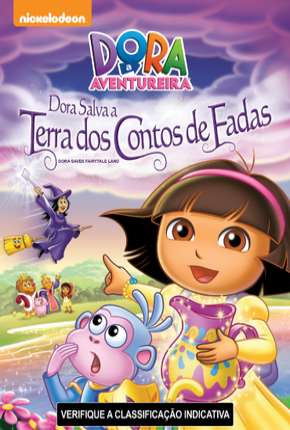 Dora a Aventureira - Dora Salva a Terra dos Contos de Fadas Torrent Download