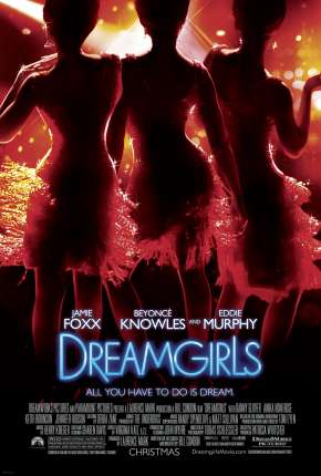 Dreamgirls - Em Busca de um Sonho Torrent Download