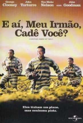 E Aí Meu Irmão Cadê Você Torrent Download