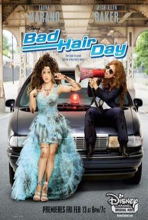 Em Busca do Baile (Bad Hair Day) Torrent Download