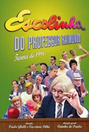 Escolinha do Professor Raimundo - Chico Anysio Torrent Download