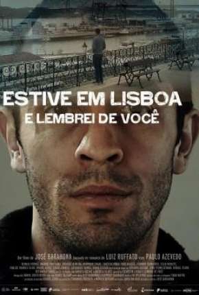 Estive em Lisboa e Lembrei de Você Torrent Download