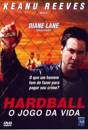 Hardball - O Jogo da Vida Torrent Download