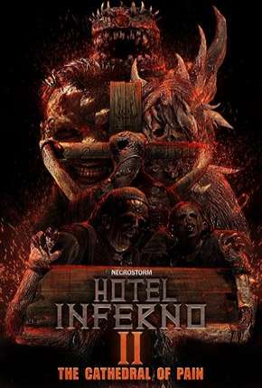 Hotel Inferno 2 - A Catedral da Dor Legendado Download