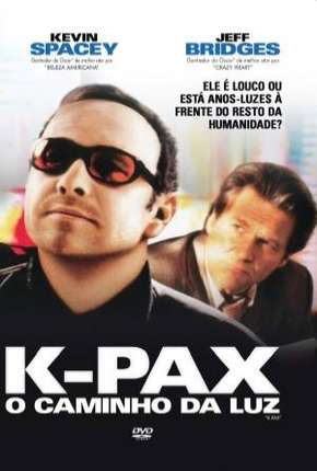 K-Pax - O Caminho da Luz Download