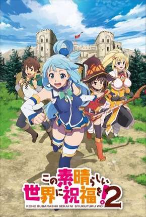 Kono Subarashii Sekai ni Shukufuku wo! - 2ª Temporada Torrent Download