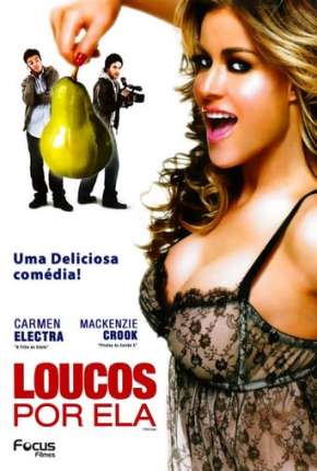 Loucos Por Ela Torrent Download