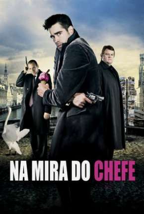 Na Mira do Chefe Torrent Download