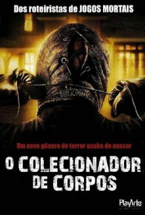 O Colecionador de Corpos - 1 e 2 Todos os Filmes Torrent Download