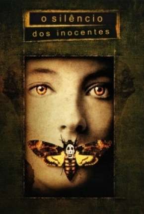 O Silêncio dos Inocentes - The Silence of the Lambs Torrent Download