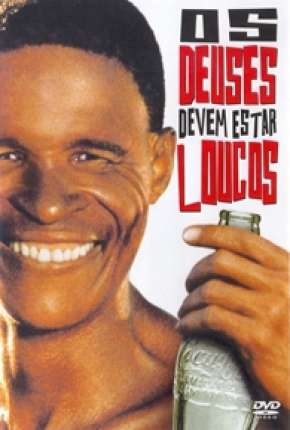 Os Deuses Devem Estar Loucos Torrent Download