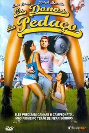 Os Donos do Pedaço Torrent Download