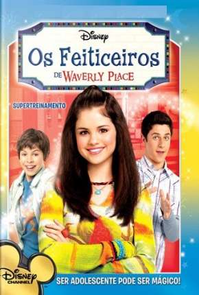 Os Feiticeiros de Waverly Place Torrent Download