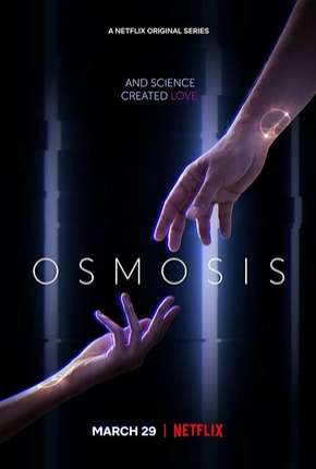 Osmosis - 1ª Temporada Legendada Torrent Download