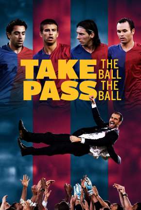 Pegue a Bola Passe a Bola Torrent Download