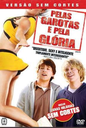 Pelas Garotas e Pela Glória - Sem Cortes Torrent Download