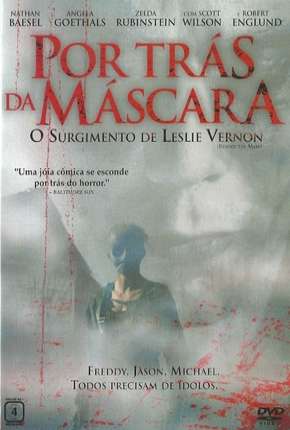 Por Trás da Máscara - O Surgimento de Leslie Vernon Download