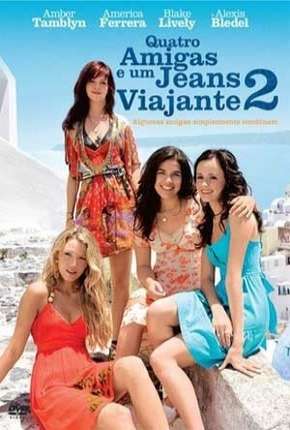 Quatro Amigas e um Jeans Viajante 2 Torrent Download