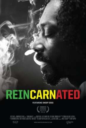 Reincarnated - Reencarnado - Snoop Dogg Torrent Download