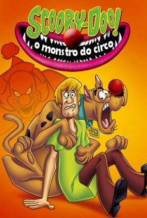 Scooby-Doo - O Monstro do Circo Torrent Download