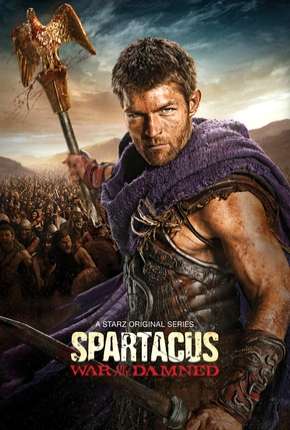 Spartacus - A Guerra dos Condenados Torrent Download