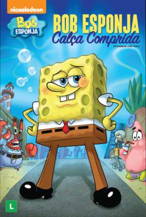 Bob Esponja - Calça Comprida Torrent Download