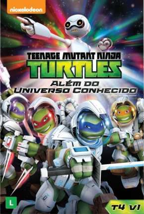 Tartarugas Ninja - Além do Universo Conhecido Torrent Download