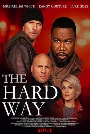 The Hard Way Torrent Download