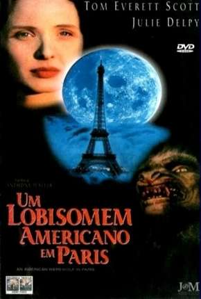 Um Lobisomem Americano em Paris Torrent Download