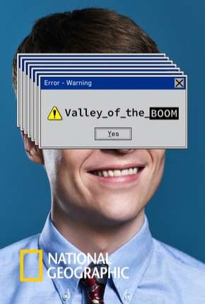 Valley of the Boom - Legendada Download