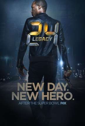 24 - Legacy - 1ª Temporada - Completa Torrent Download