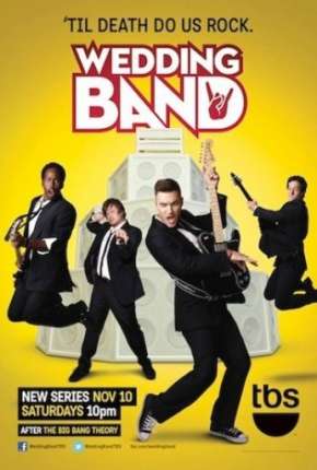 A Banda do Casamento - Wedding Band 1ª Temporada Torrent Download