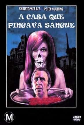 A Casa que Pingava Sangue Download