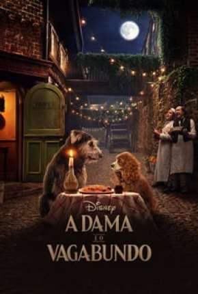 A Dama e o Vagabundo - Live Action Torrent Download