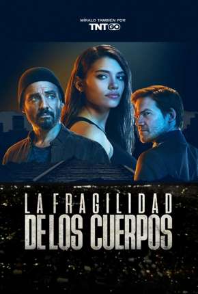 A Fragilidade dos Corpos Torrent Download