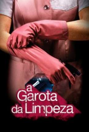 A Garota da Limpeza Torrent Download