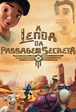 A Lenda da Passagem Secreta - The Legend of Secret Pass Download