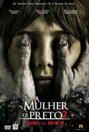 A Mulher de Preto 2 - O Anjo da Morte Torrent Download