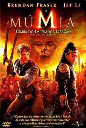 A Múmia - Tumba do Imperador Dragão Torrent Download