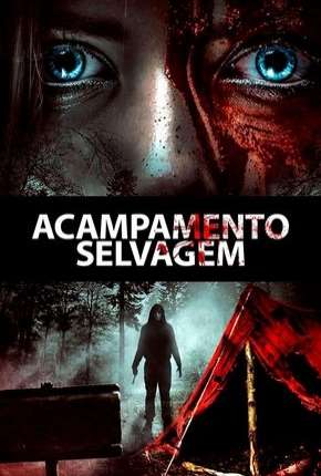 Acampamento Selvagem Torrent Download