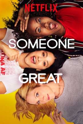 Alguém Especial - Someone Great Torrent Download